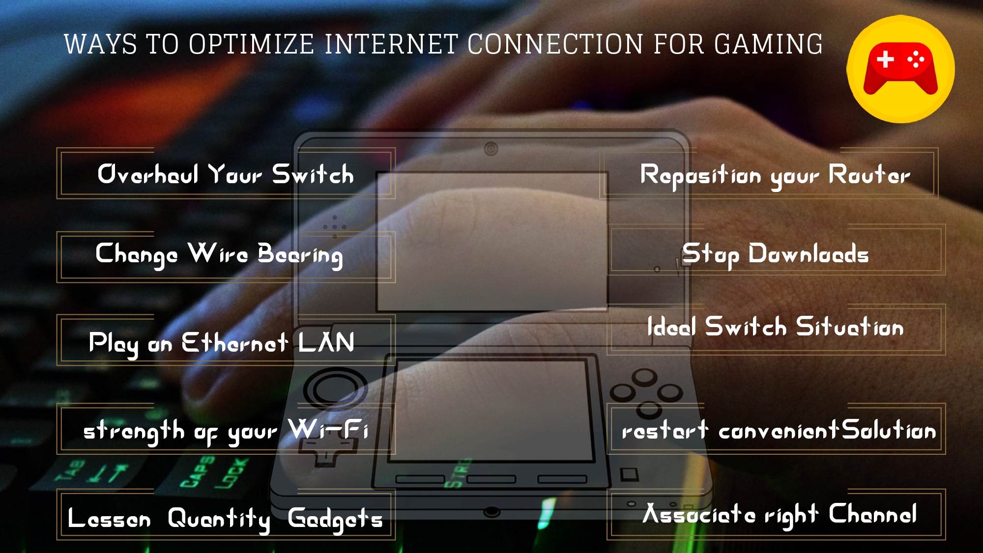 Ways to Optimize Internet Connection for Gaming